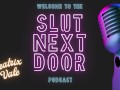 Slut Next Door Ep. 15 ~Porn Laws 2025: What Every Adult Content Consumer Should Know