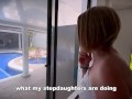 Grandmother sneaks a peek at her stepdaughters at the pool playing and she masturbates in the dining