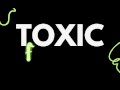 TOXIC FLOWER S2