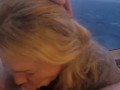 Blonde slut pov BlowJob on A Cruise Ship