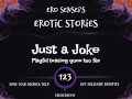 Just a Joke (Erotic Audio for Women) [ESES123]