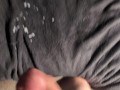 Cumming over my bed after a holiday