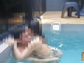 I have sex with my wife in the pool. เย็ดเมียในสระว่ายน้ำ