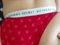 Fucked my little pussy and my little ass in my victoria secret panties.