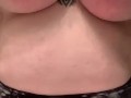 Thick white BBW gets her tits ready for a cum explosion 