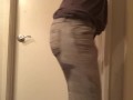 pissing in my pants and moaning because i’m horny