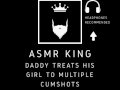ASMR - Multiple Cumshots over ass, pussy & face. Audio clip/moaning for her