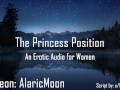 The Princess Position [Erotic Audio for Women] [Gentle] [Loving]