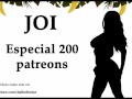 JOI especial 200 patreons, 200 corridas. Audio en español.