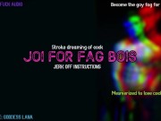 JOI for Fag Bois