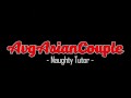 Avg Asian Couple - Got a BJ from my Naughty MILF Tutor