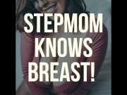 Stepmom Knows Breast Preview|Tit Fetish|Erotic Audio
