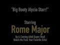 Black Bull Rome Major Pounds Lovely Wet Latina Alycia Starr!