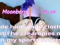 I ride him while clothed until he creampies me in my sports shorts