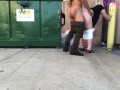 CHICAGO PUBLIC SEX FUCKED MY BOSS WIFE BEHIND DUMPSTER ON LUNCH BREAK NO CONDOM MONDAY