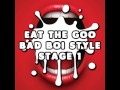 Eat the Goo Bad Boi Style Stage 1 CUM EATING INSTRUCTIONS