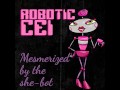 Robotic CEI Mesmerized by the she-bot