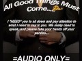 [M4F] All Good Things Must Come..... [AUDIO ONLY]