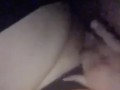 PLAYING WITH MY PUSSY IN THE DARK