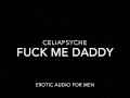 Fucking Myself For Daddy - Erotic Audio for Men 