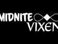 Midnite Vixen- "Vixen Says"