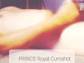 Prince Royal Cumshot