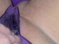 Creamy pussy in purple thong