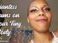 Giantess Cums on Your Tiny Body