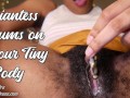 Giantess Cums on Your Tiny Body