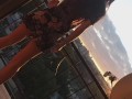 Up Dress NO PANTIES # Enjoy the City View SUN SET