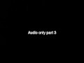 AUDIO SESSION part III