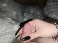 Handjob with black long nails *precum&cumblast*