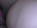 Rubbing her pussy before sex. Dump a huge creampie inside cheating pussy
