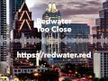 Too Close by Redwater