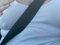 driving topless! public nipple play in car