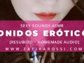 SEXY SOUNDS [SONIDOS EROTICOS] ASMR | AUDIO ONLY