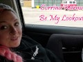 Corrina Karma. Be my Look out! Public masturbation almost caught! TRAILER