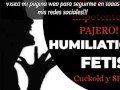 ABANDONADO POR CORNUDO E IMPOTENTE | HUMILLACION CUCKOLD Y SPH [SOLO AUDIO] ARGENTINA