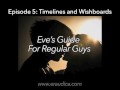 Eve's Guide for Regular Guys 5 - Timelines & Wishboards (Audio only Advice Series by Eve's Garden)