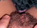 Playing With My Big Hairy Clit Close Up