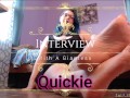 Quickie: Interview with a Giantess