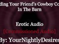 Bred By A Hardworking Cowboy [Light Femdom] [Lots of Kissing] [Impreg] (Erotic Audio for Women)