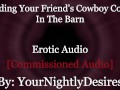 Bred By A Hardworking Cowboy [Light Femdom] [Lots of Kissing] [Impreg] (Erotic Audio for Women)