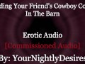 Bred By A Hardworking Cowboy [Light Femdom] [Lots of Kissing] [Impreg] (Erotic Audio for Women)
