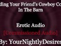 Bred By A Hardworking Cowboy [Light Femdom] [Lots of Kissing] [Impreg] (Erotic Audio for Women)