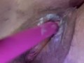 Playing with my creamy pussy up close and personal 