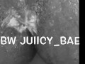 Newbie BBW Juiicy_bae Juiicylicious 