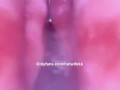 Internal creampie pussy camera using cum as lube