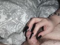 I tickle his little dick with my black long nails *Trailer*