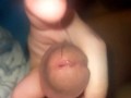 Quick Tease Showing Off My Wet Leaky Cock